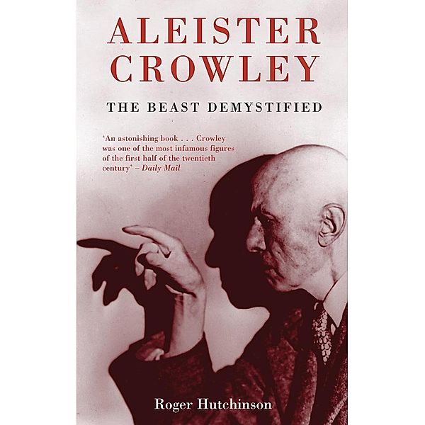 Aleister Crowley, Roger Hutchinson