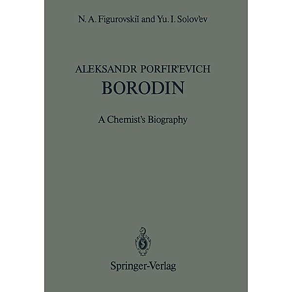 Aleksandr Porfir'evich Borodin, N. A. Figurovskii, Yu. I. Solov'ev