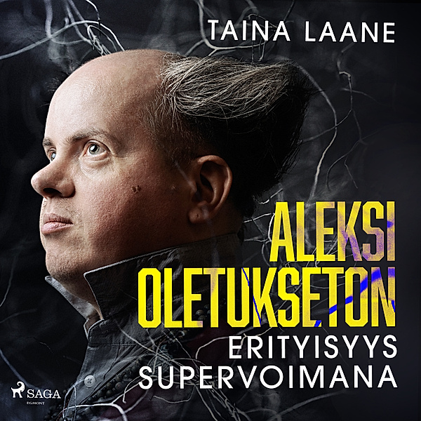 Aleksi Oletukseton – erityisyys supervoimana, Taina Laane