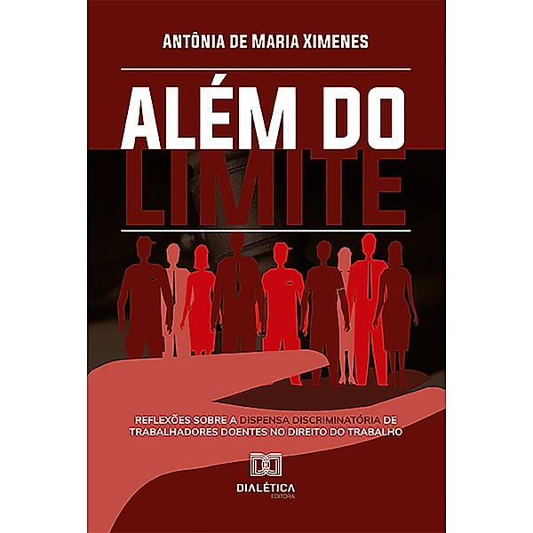 Além do limite, Antônia de Maria Ximenes