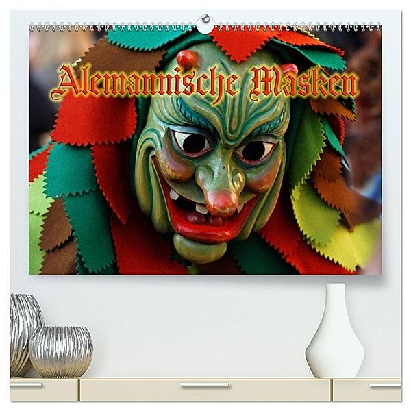 Alemannische Masken (hochwertiger Premium Wandkalender 2025 DIN A2 quer), Kunstdruck in Hochglanz, Calvendo, Ingo Laue