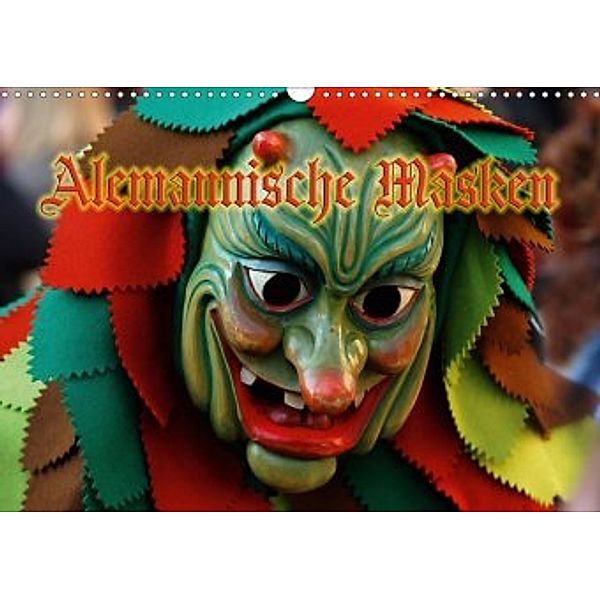 Alemannische Masken (Wandkalender 2020 DIN A3 quer), Ingo Laue