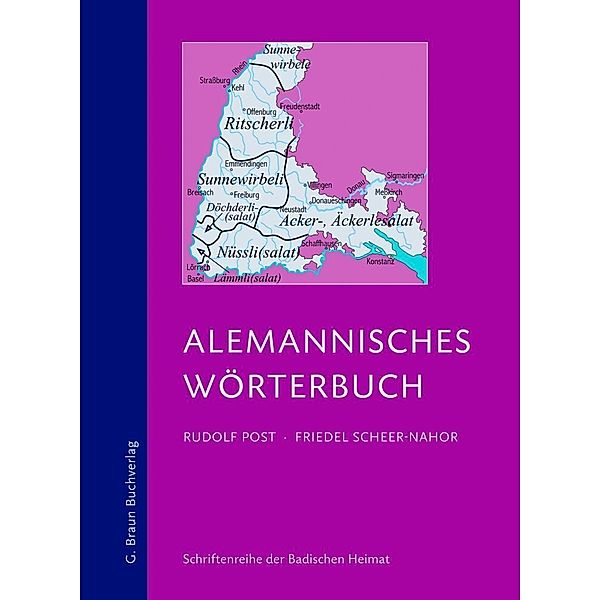 Alemannisches Wörterbuch für Baden, Rudolf Post, Friedel Scheer-Nahor