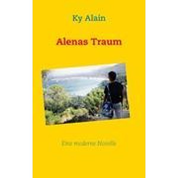 Alenas Traum, Ky Alain