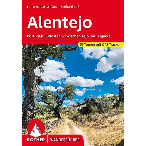 Alentejo, Franz Halbartschlager, Gerhard Russ