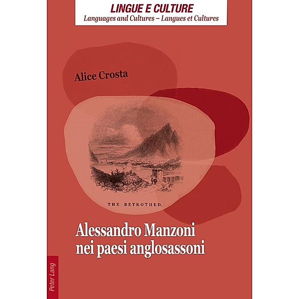 Alessandro Manzoni nei paesi anglosassoni, Crosta Alice Crosta