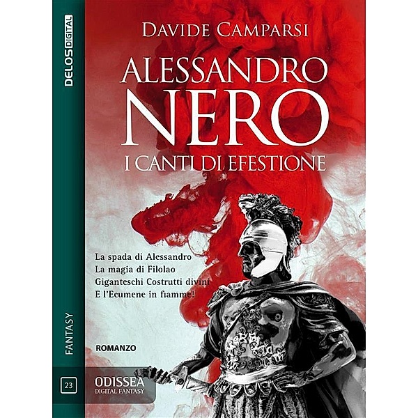 Alessandro Nero - I canti di Efestione / Odissea Digital Fantasy, Davide Camparsi
