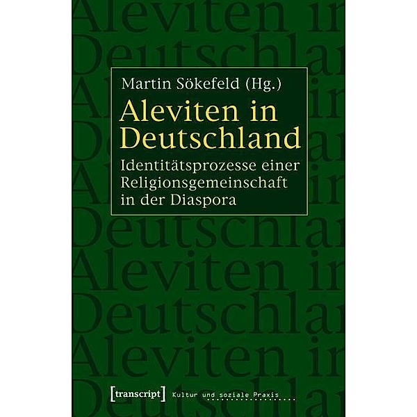 Aleviten in Deutschland / Kultur und soziale Praxis