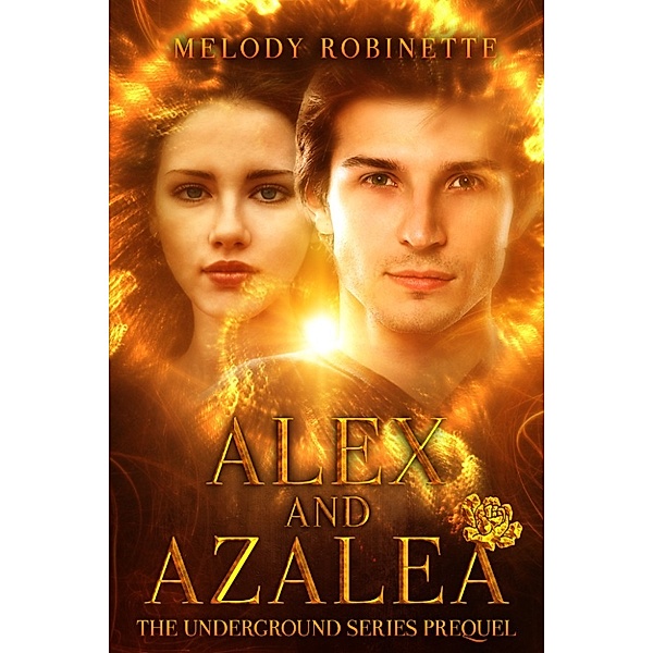 Alex and Azalea, Melody Robinette