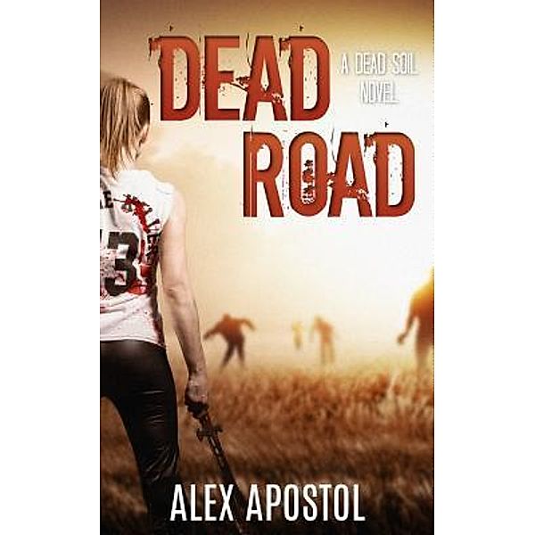 Alex Apostol: Dead Road, Alex Apostol