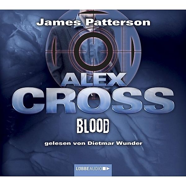 Alex Cross - 12 - Blood, James Patterson