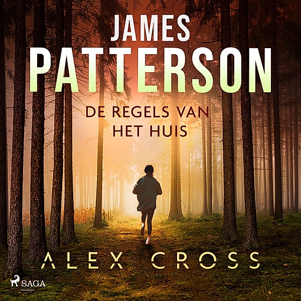 Alex Cross - 2 - De regels van het huis, James Patterson