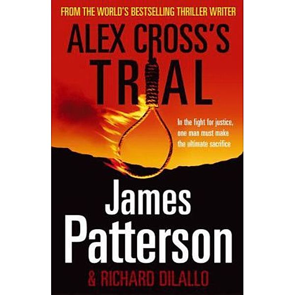 Alex Cross's Trial, James Patterson, Richard DiLallo