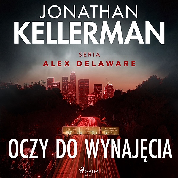 Alex Delaware - 6 - Oczy do wynajęcia, Jonathan Kellerman