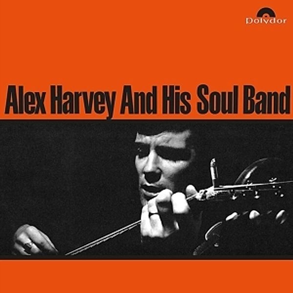 Alex Harvey And His Soul Band (Vinyl), Alex And His Soul Band Harvey