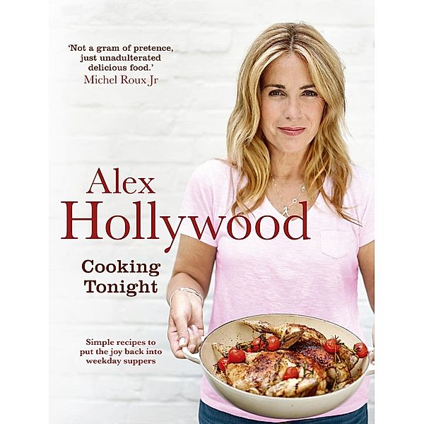 Alex Hollywood: Cooking Tonight, Alex Hollywood