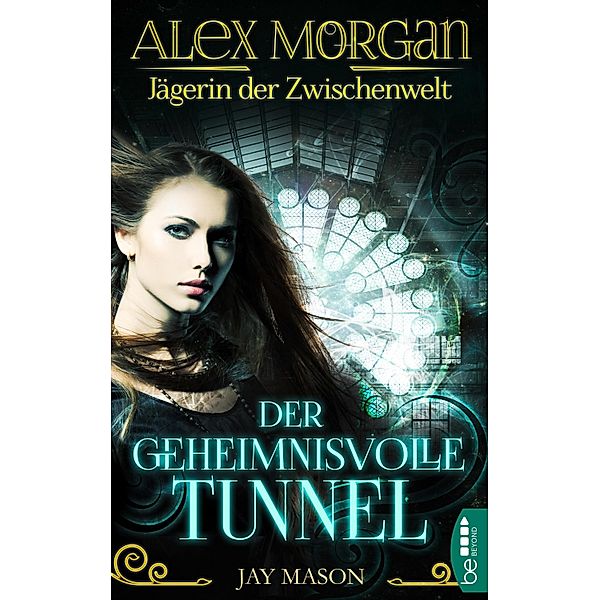 Alex Morgan. Jägerin der Zwischenwelt, Jay Mason