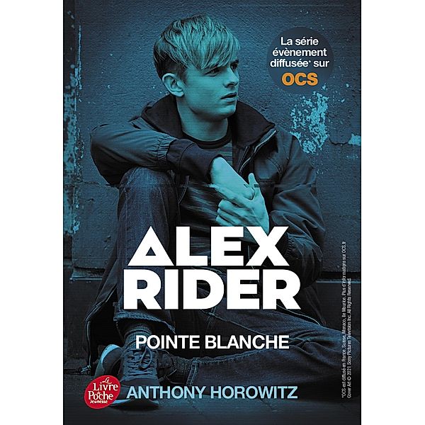 Alex Rider 2- Pointe Blanche / Alex Rider Bd.3, Anthony Horowitz