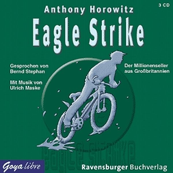 Alex Rider - 4 - Eagle Strike, Anthony Horowitz