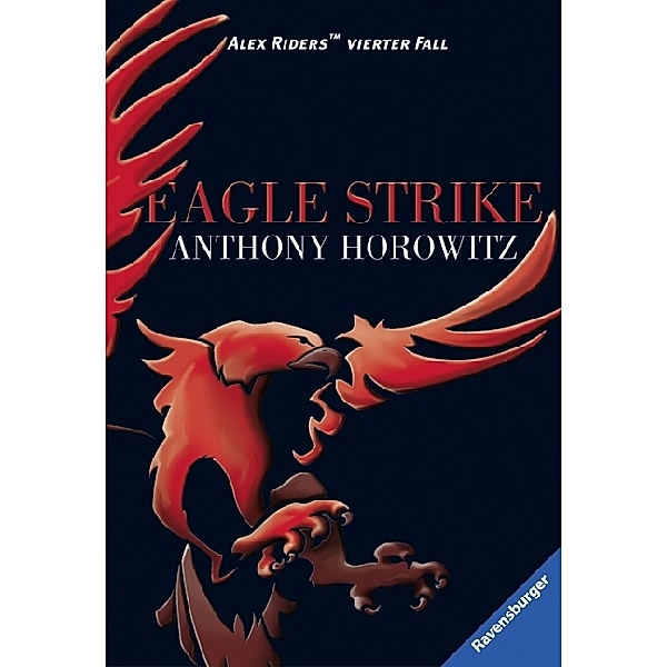 Alex Rider Band 4: Eagle Strike, Anthony Horowitz