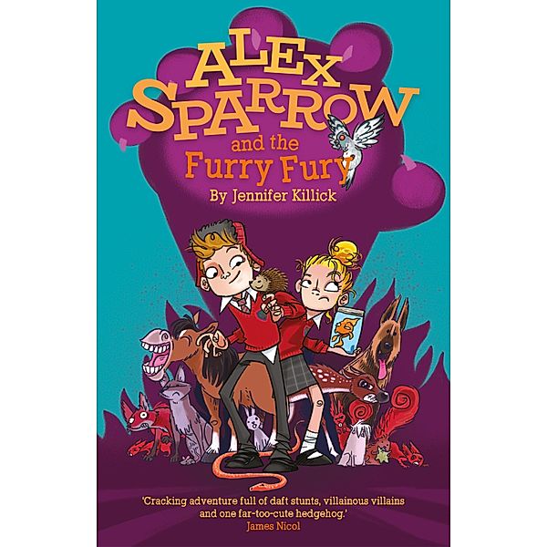 Alex Sparrow and the Furry Fury, Jennifer Killick