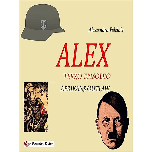 Alex Terzo Episodio, Alessandro Falciola