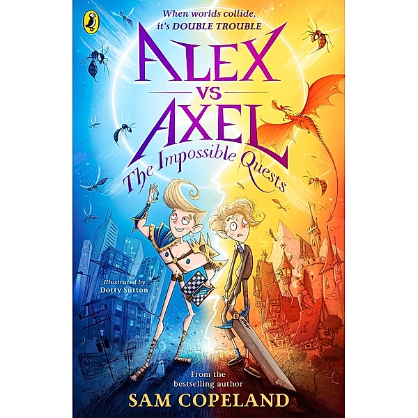 Alex vs Axel: The Impossible Quests / Alex vs Axel Bd.1, Sam Copeland