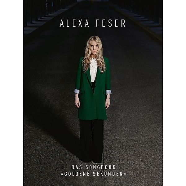 Alexa Feser: Goldene Sekunden, Alexa Feser: Goldene Sekunden