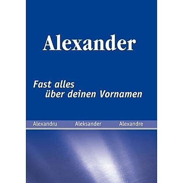 Alexander, Uwe Schieferdecker