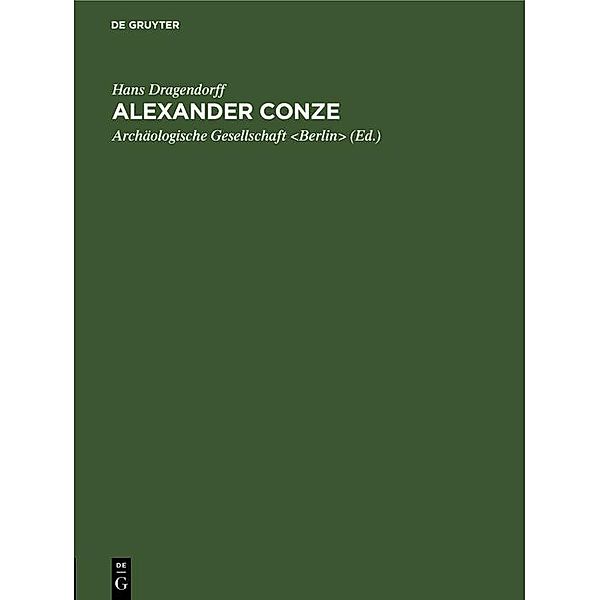 Alexander Conze, Hans Dragendorff