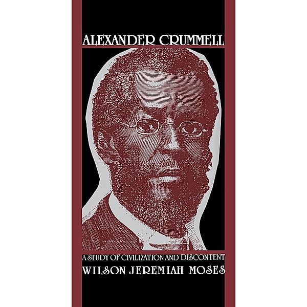 Alexander Crummell, Wilson Jeremiah Moses