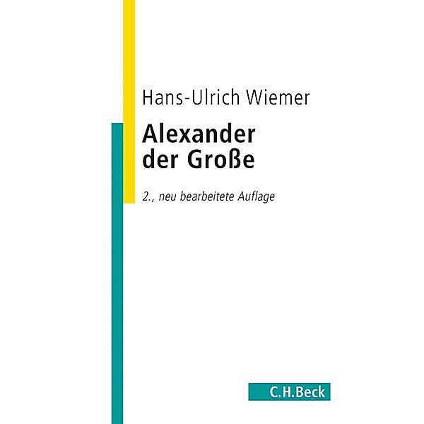 Alexander der Grosse / Beck Studium, Hans-Ulrich Wiemer