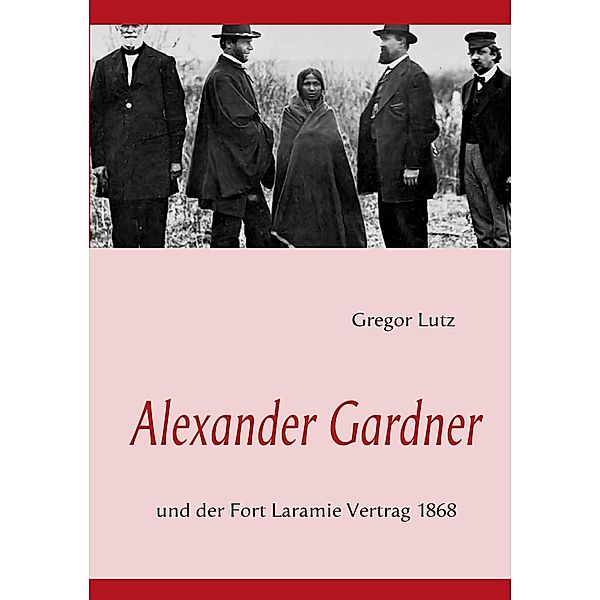 Alexander Gardner, Gregor Lutz