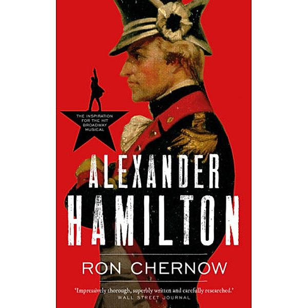 Alexander Hamilton, Ron Chernow
