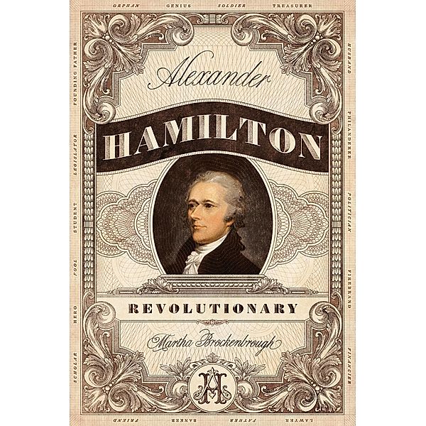 Alexander Hamilton, Revolutionary, Martha Brockenbrough
