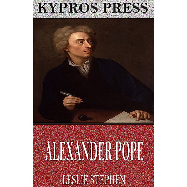 Alexander Pope, Leslie Stephen