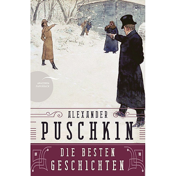 Alexander Puschkin - Die besten Geschichten, Alexander S. Puschkin