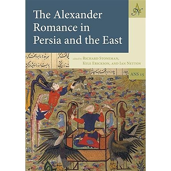 Alexander Romance in Persia and the East, Richard Stoneman