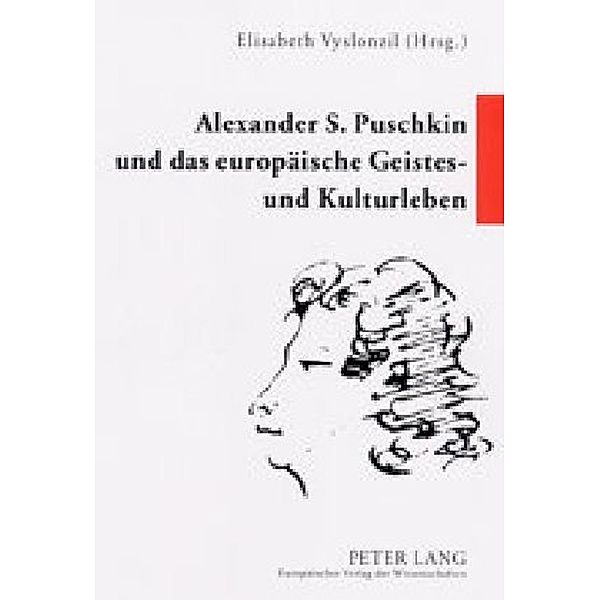 Alexander S. Puschkin und das europäische Geistes- und Kulturleben