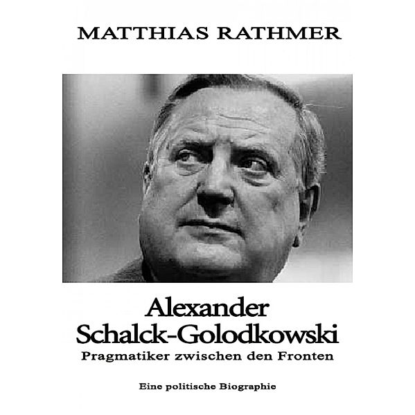 Alexander Schalck-Golodkowski, Matthias Rathmer