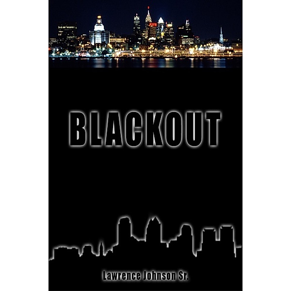 Alexander Steele Mysteries: Blackout, Lawrence Johnson Sr.