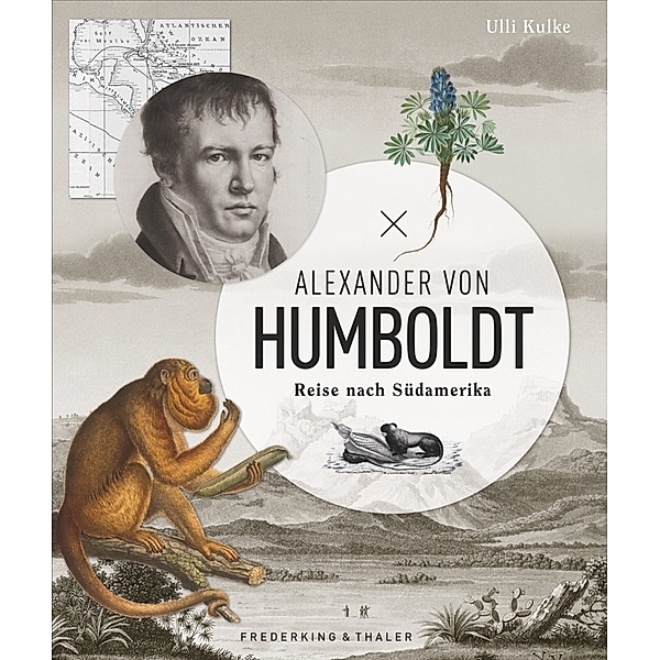 Alexander von Humboldt, Ulli Kulke