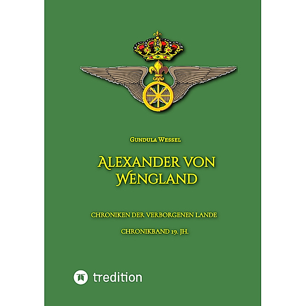 Alexander von Wengland, Gundula Wessel