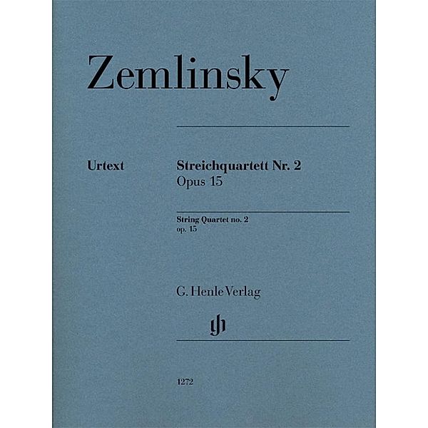 Alexander Zemlinsky - Streichquartett Nr. 2 op. 15