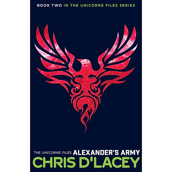 Alexander's Army / Chicken House, Chris D'Lacey
