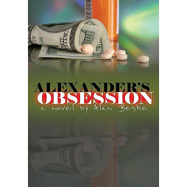 Alexander's Obsession, Alan Beske