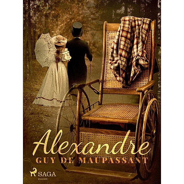 Alexandre, Guy de Maupassant