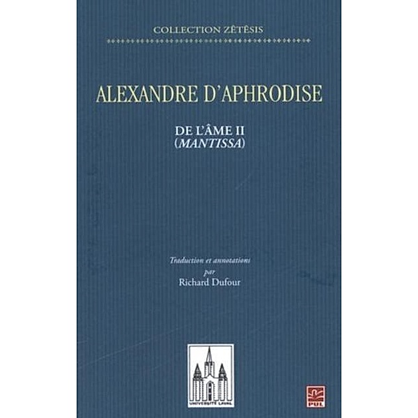 Alexandre d'Aphrodise, Richard Dufour
