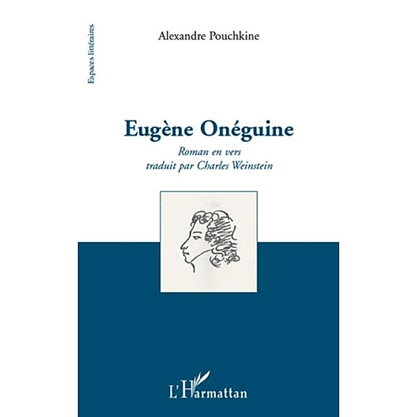 Alexandre pouchkine - eugene oneguine - roman en vers tradui, Michele Faudrin Fillol Michele Faudrin Fillol