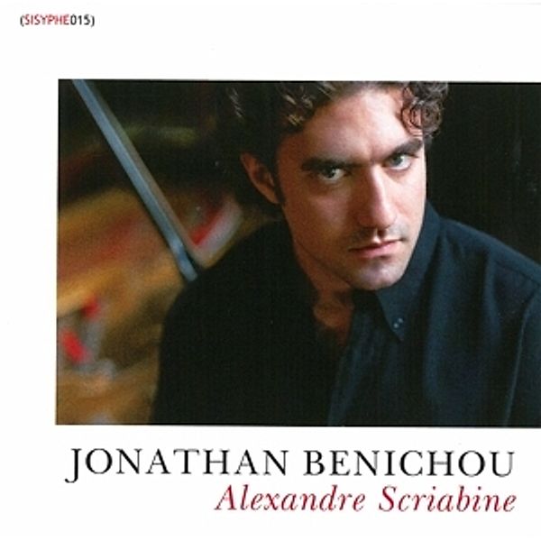 Alexandre Scriabine, Jonathan Benichou